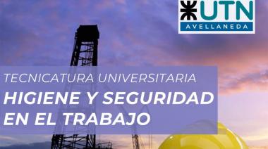 Tecnicatura Universitaria en Higiene y Seguridad en el Trabajo en la UTN Avellaneda